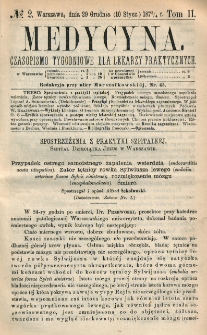 Medycyna : czasopismo tygodniowe dla lekarzy praktycznych 1874, T. II, nr 2
