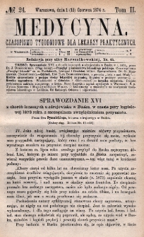 Medycyna : czasopismo tygodniowe dla lekarzy praktycznych 1874, T. II, nr 24