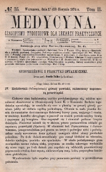 Medycyna : czasopismo tygodniowe dla lekarzy praktycznych 1874, T. II, nr 35