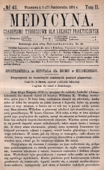 Medycyna : czasopismo tygodniowe dla lekarzy praktycznych 1874, T. II, nr 42