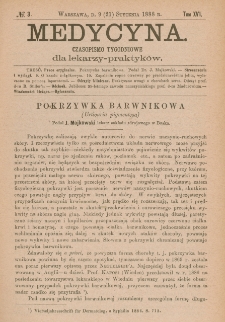 Medycyna : czasopismo tygodniowe dla lekarzy praktyk&oacute;w 1888, T.XVI, nr 3