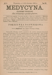 Medycyna : czasopismo tygodniowe dla lekarzy praktyków 1888, T.XVI, nr 3