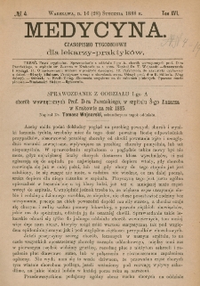 Medycyna : czasopismo tygodniowe dla lekarzy praktyków 1888, T.XVI, nr 4
