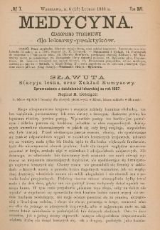 Medycyna : czasopismo tygodniowe dla lekarzy praktyków 1888, T.XVI, nr 7