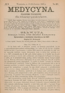Medycyna : czasopismo tygodniowe dla lekarzy praktyków 1888, T.XVI, nr 8