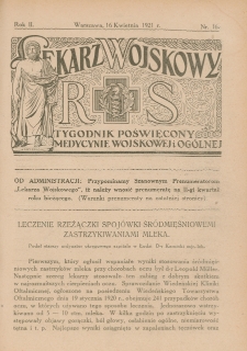 Lekarz wojskowy: tygodnik poświęcony medycynie wojskowej i ogólnej 1921, R. II, nr 16
