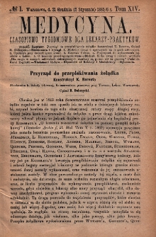 Medycyna : czasopismo tygodniowe dla lekarzy praktyków 1886, T. XIV, nr 1