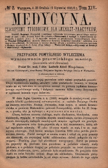 Medycyna : czasopismo tygodniowe dla lekarzy praktyków 1886, T. XIV, nr 2