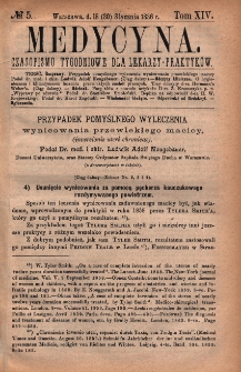 Medycyna : czasopismo tygodniowe dla lekarzy praktyków 1886, T. XIV, nr 5