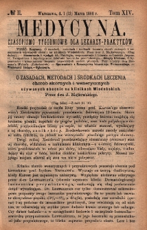Medycyna : czasopismo tygodniowe dla lekarzy praktyków 1886, T. XIV, nr 11