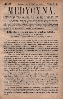 Medycyna : czasopismo tygodniowe dla lekarzy praktyk&oacute;w 1886, T. XIV, nr 22