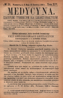 Medycyna : czasopismo tygodniowe dla lekarzy praktyków 1886, T. XIV, nr 24