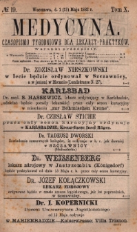 Medycyna : czasopismo tygodniowe dla lekarzy praktyków 1882, T. X, nr 19