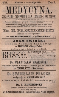 Medycyna : czasopismo tygodniowe dla lekarzy praktyków 1882, T. X, nr 21
