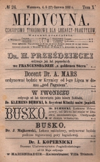 Medycyna : czasopismo tygodniowe dla lekarzy praktyków 1882, T. X, nr 24