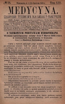 Medycyna : czasopismo tygodniowe dla lekarzy praktyków 1885, T. XIII, nr 24