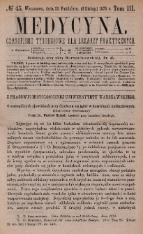 Medycyna : czasopismo tygodniowe dla lekarzy praktycznych 1875, T. III, nr 45