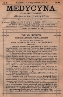Medycyna : czasopismo tygodniowe dla lekarzy praktyków 1887, T.XV, nr 3
