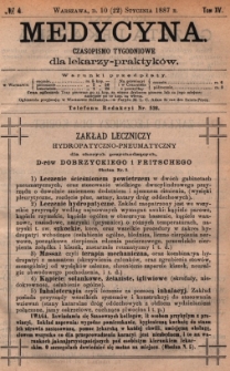 Medycyna : czasopismo tygodniowe dla lekarzy praktyków 1887, T.XV, nr 4