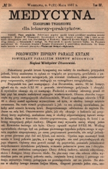 Medycyna : czasopismo tygodniowe dla lekarzy praktyków 1887, T.XV, nr 21