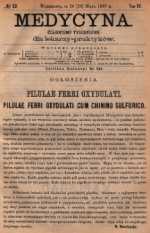 Medycyna : czasopismo tygodniowe dla lekarzy praktyków 1887, T.XV, nr 22