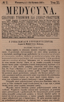 Medycyna : czasopismo tygodniowe dla lekarzy praktyków 1883, T. XI, nr 2