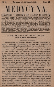 Medycyna : czasopismo tygodniowe dla lekarzy praktyków 1883, T. XI, nr 2