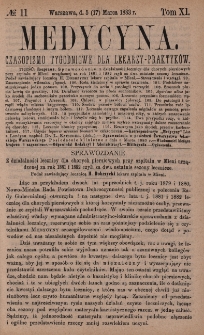 Medycyna : czasopismo tygodniowe dla lekarzy praktyków 1883, T. XI, nr 11