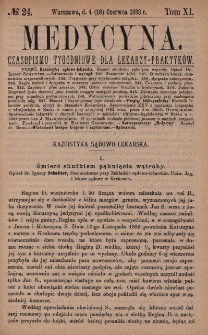 Medycyna : czasopismo tygodniowe dla lekarzy praktyków 1883, T. XI, nr 24