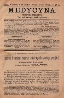 Medycyna : czasopismo tygodniowe dla lekarzy praktyków 1897, T.XXV, nr 1