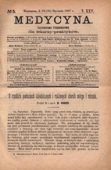 Medycyna : czasopismo tygodniowe dla lekarzy praktyków 1897, T.XXV, nr 5