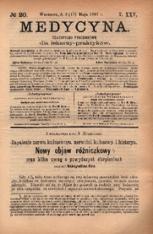 Medycyna : czasopismo tygodniowe dla lekarzy praktyków 1897, T.XXV, nr 20