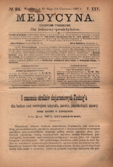 Medycyna : czasopismo tygodniowe dla lekarzy praktyków 1897, T.XXV, nr 24