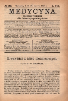 Medycyna : czasopismo tygodniowe dla lekarzy praktyków 1897, T.XXV, nr 26