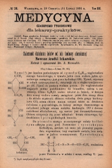 Medycyna : czasopismo tygodniowe dla lekarzy praktyków 1891, T. XIX, nr 28