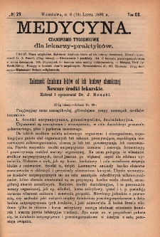 Medycyna : czasopismo tygodniowe dla lekarzy praktyków 1891, T. XIX, nr 29