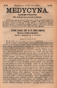 Medycyna : czasopismo tygodniowe dla lekarzy praktyk&oacute;w 1891, T. XIX, nr 30