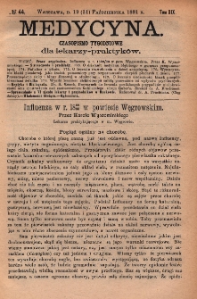 Medycyna : czasopismo tygodniowe dla lekarzy praktyków 1891, T. XIX, nr 44