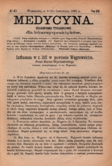 Medycyna : czasopismo tygodniowe dla lekarzy praktyków 1891, T. XIX, nr 47
