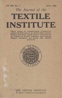 The Journal of the Textile Institute Vol. XIX No. 7 (1928)