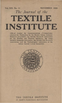 The Journal of the Textile Institute Vol. XIX No. 11 (1928)