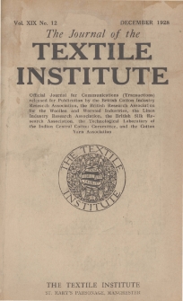 The Journal of the Textile Institute Vol. XIX No. 12 (1928)