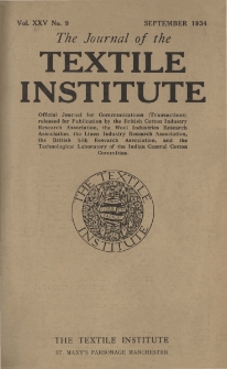 The Journal of the Textile Institute Vol. XXV No. 9 (1934)