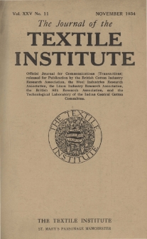 The Journal of the Textile Institute Vol. XXV No. 11 (1934)