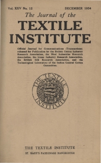 The Journal of the Textile Institute Vol. XXV No. 12 (1934)