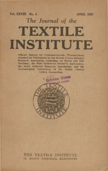 The Journal of the Textile Institute Vol. XXVIII No. 4 (1937)