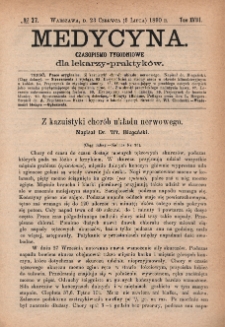 Medycyna : czasopismo tygodniowe dla lekarzy praktyków 1890, T. XVIII, nr 27