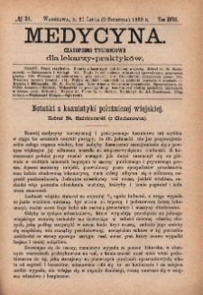 Medycyna : czasopismo tygodniowe dla lekarzy praktyków 1890, T. XVIII, nr 31