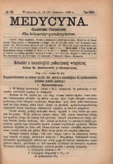 Medycyna : czasopismo tygodniowe dla lekarzy praktyków 1890, T. XVIII, nr 35