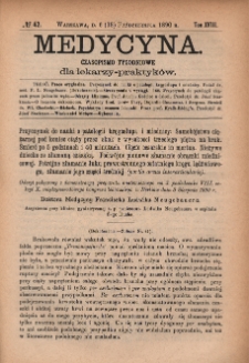 Medycyna : czasopismo tygodniowe dla lekarzy praktyków 1890, T. XVIII, nr 42